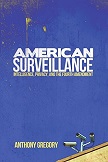 American Surveillance book by Anthony Gregory