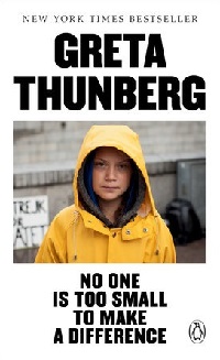 No One Is Too Small to Make a Difference book by Greta Thunberg