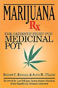 Marijuana Rx / Medical Pot book by Robert C. Randall & Alice O'Leary