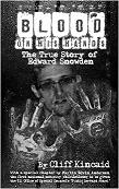 Snowden / Blood On His Hands book cover (sensationalized image converted to b&w)