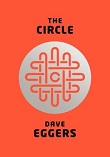 'The Circle' bestseller novel by Dave Eggers