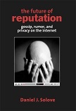 The Future of Reputation book by Daniel J. Solove