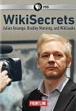 PBS Frontline episode 'WikiSecrets' aired May 2011