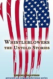 Whistleblowers Untold Stories TV series