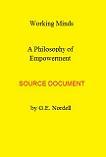 Working Minds Philosophy of Empowerment Source Document book by G.E. Nordell