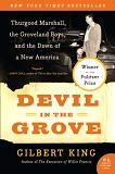Devil In The Grove book about Thurgood Marshall by Gilbert King