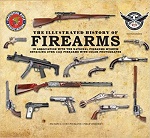 Illustrated History of Firearms book by Jim Supica