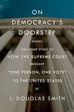 Supreme Court / One Person, One Vote book by J. Douglas Smith