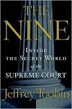 The Nine / Inside The Supreme Court by Jeffrey Toobin