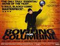 wide poster for Oscar-winning "Bowling For Columbine" documentary by Michael Moore